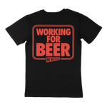 Working For Beer - Multi-Coloured Tees